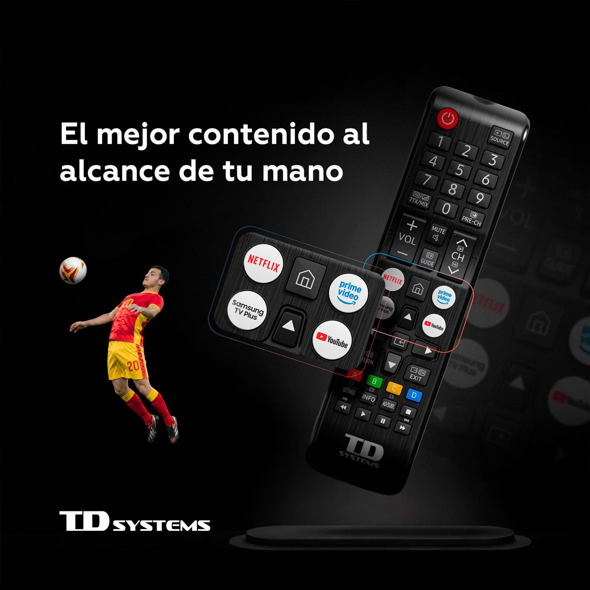 Mando a distancia TD Systems con acceso a Netflix, Prime Video, YouTube y Samsung TV Plus sobre fondo negro