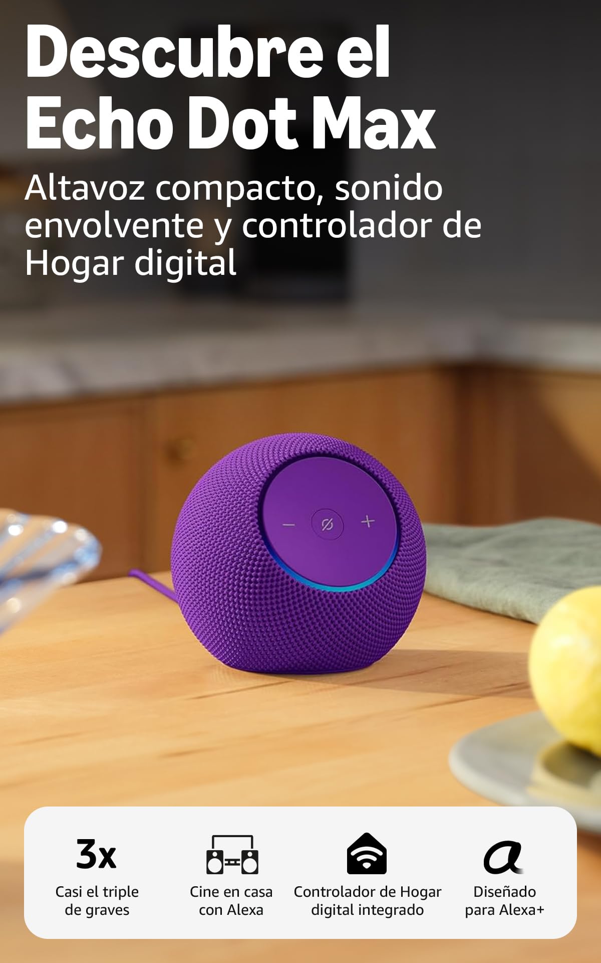 Echo Dot Max morado sobre mesa de cocina, altavoz compacto y moderno.