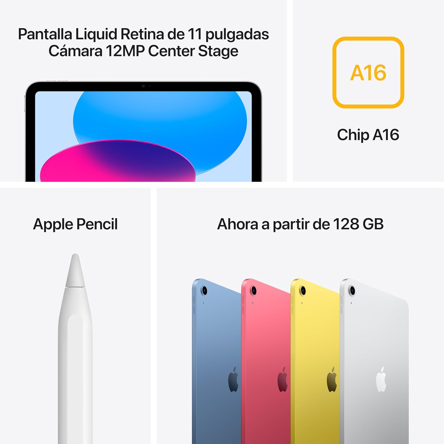 iPad Apple de 11 pulgadas con chip A16, pantalla Liquid Retina, Apple Pencil y cuatro colores disponibles.