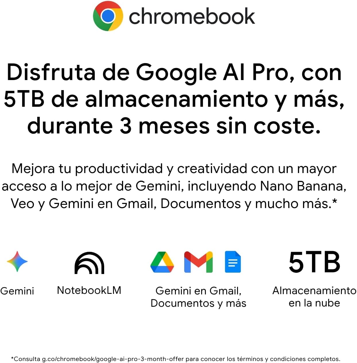Oferta Chromebook: 3 meses de Google AI Pro y 5TB de almacenamiento gratis.