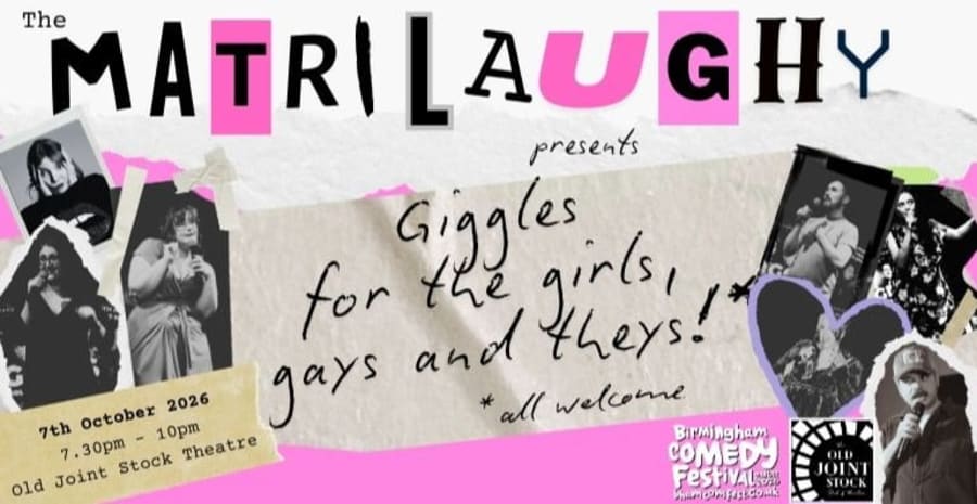 The Matrilaughy: Giggles for the Girls, Gays, and Theys poster