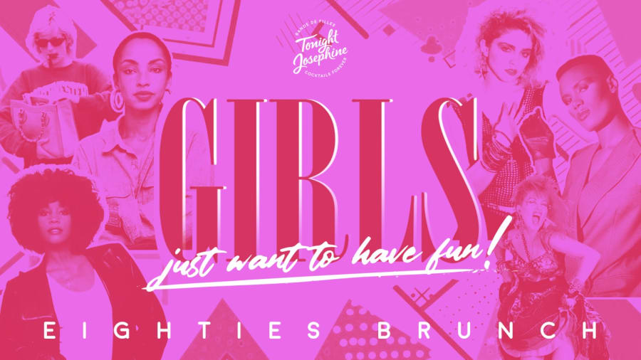 Girls Just Wanna Have Fun Bottomless Brunch poster