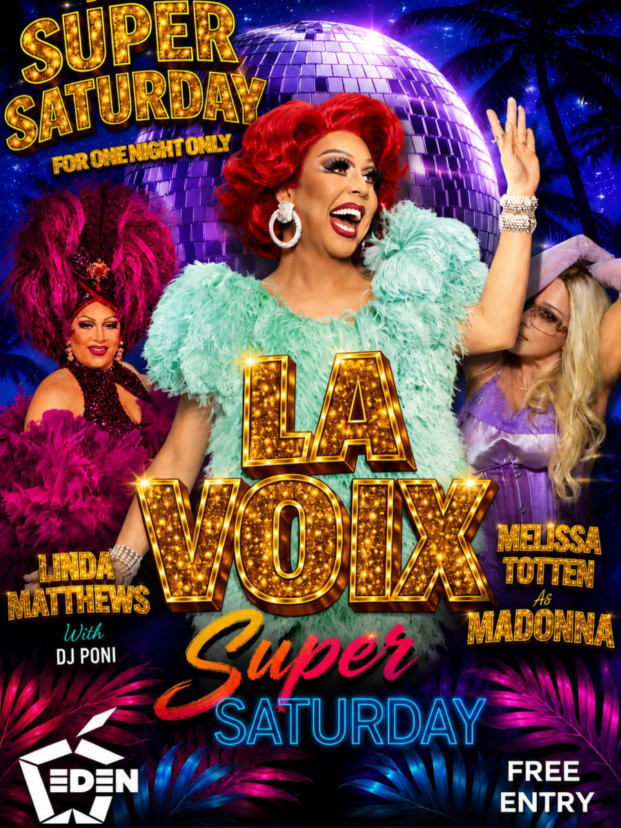 Eden Super Saturday: La Voix, Melissa Totten & Linda Matthews poster