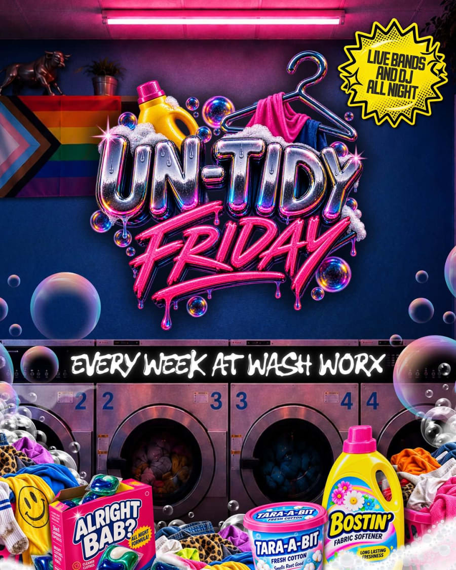 Untidy Fridays at WashWorx poster