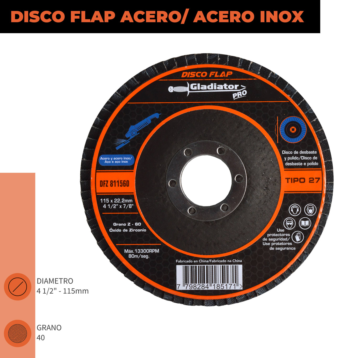 DISCO FLAP 4 1/2 ACERO/ACERO INOX GR60 DFZ 811560