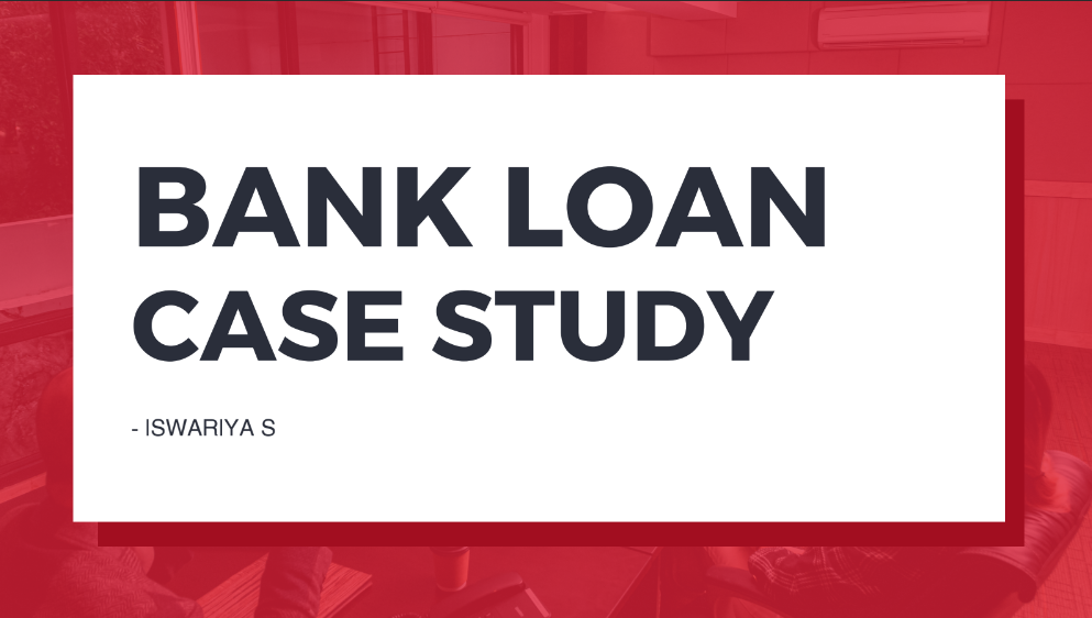 Bank Loan Case Study