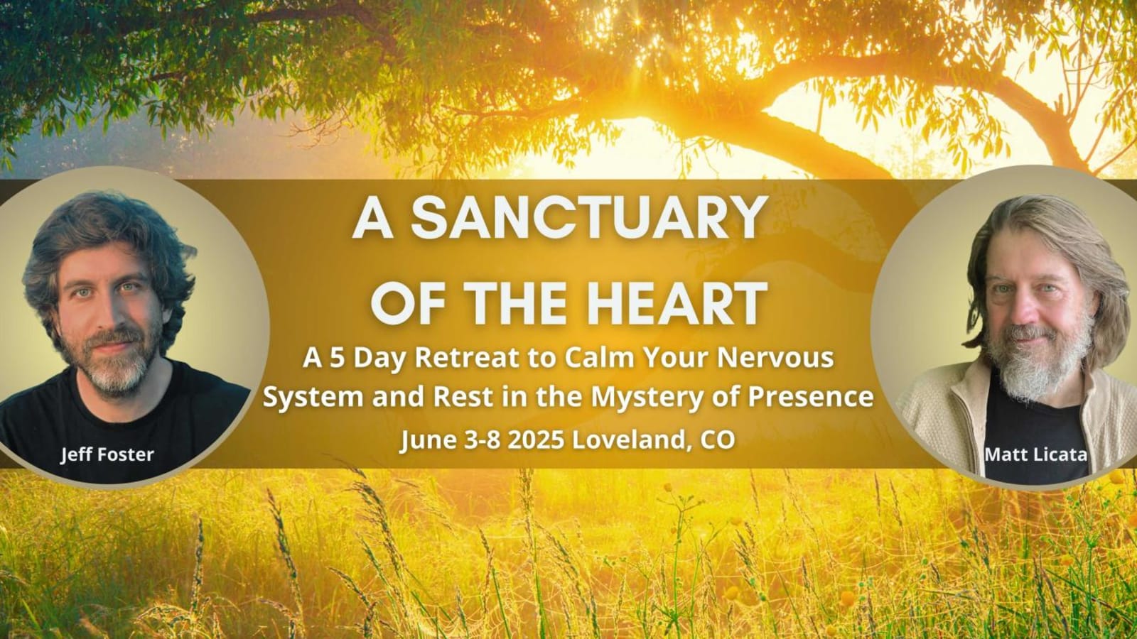 A Sanctuary of the Heart: A 5-Day Retreat