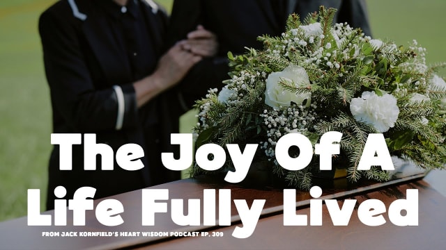 Joanna Macy's Funeral: Living With Full Joy and Purpose