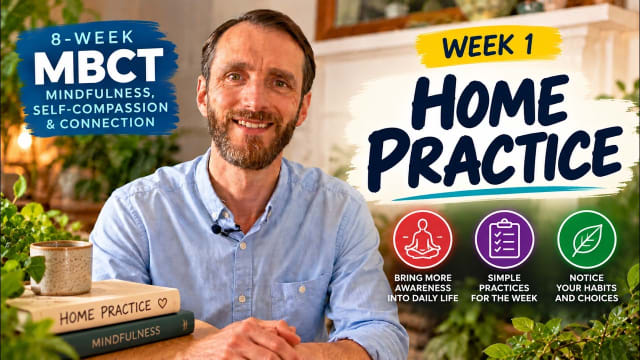 Stepping Out of Autopilot: A Week One MBCT Practice Guide