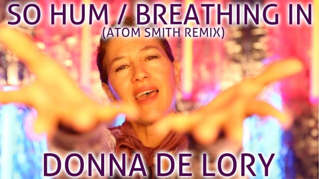 So Hum Mantra & Breath Awareness in Modern Kirtan
