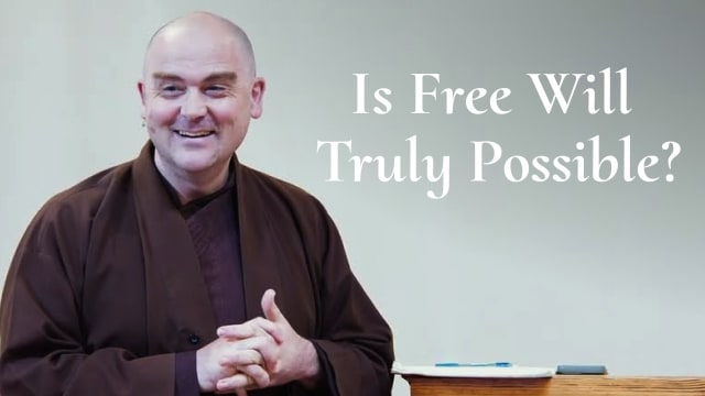 Free Will and Consciousness: Buddhist Psychology and Agency