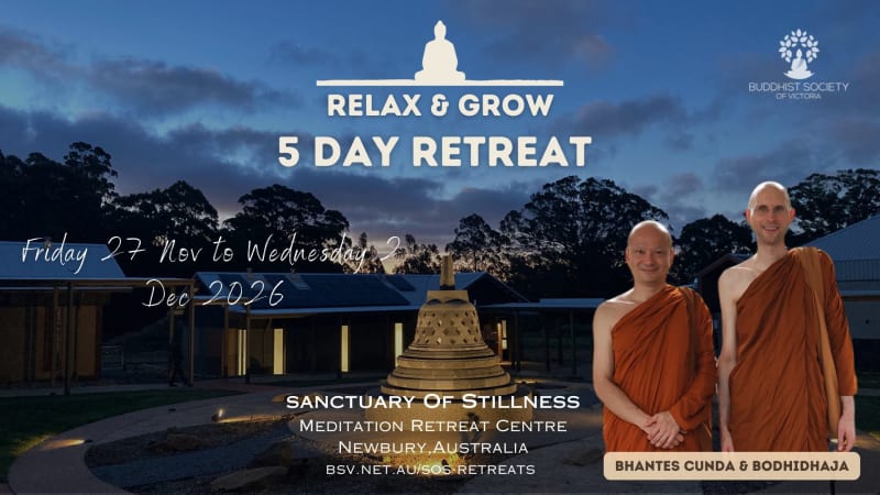 Relax & Grow: 5 Day Silent Retreat