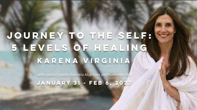 Journey to the Self: 5 Levels of Healing with Karena Virginia