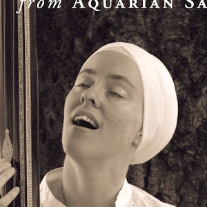 From Aquarian Sadhana