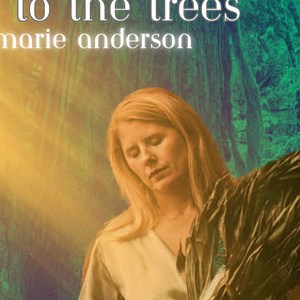 LISTEN TO THE TREES