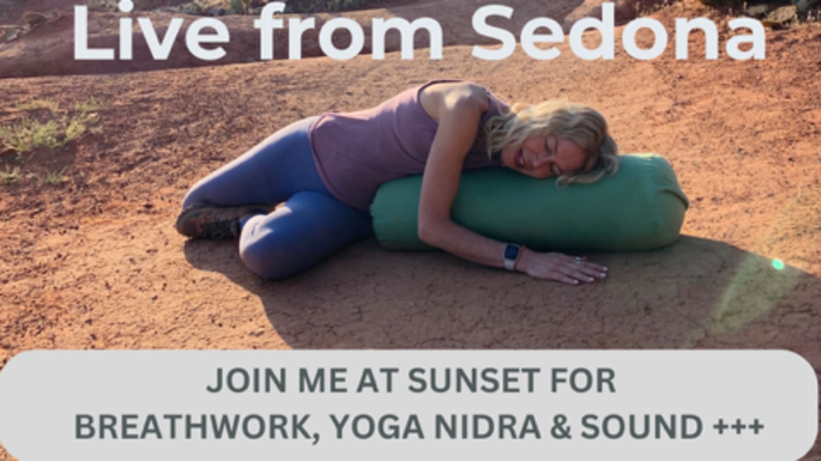 Winter Deep Rest: Yoga Nidra Live from Sedona (Session 1)