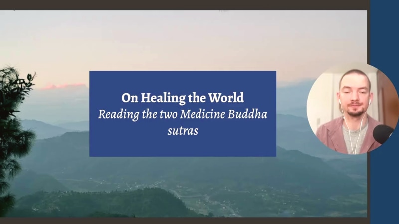 Medicine Buddha Sutras: Healing the World Through Practice