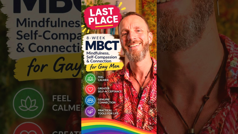 Mindfulness for Gay Men: 8-Week MBCT Course in London