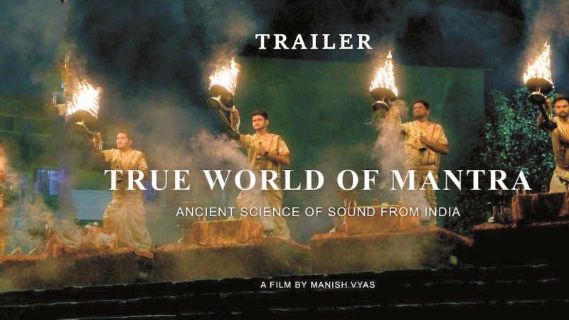 True World of Mantra: What the Sound-Science Film Claims