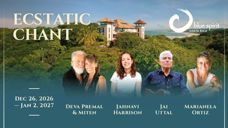 Costa Rica-New Year’s Ecstatic Chant with Jai Uttal, Deva Premal & Miten, Jahnavi Harrison, and Marianela Ortiz @ Blue Spirit