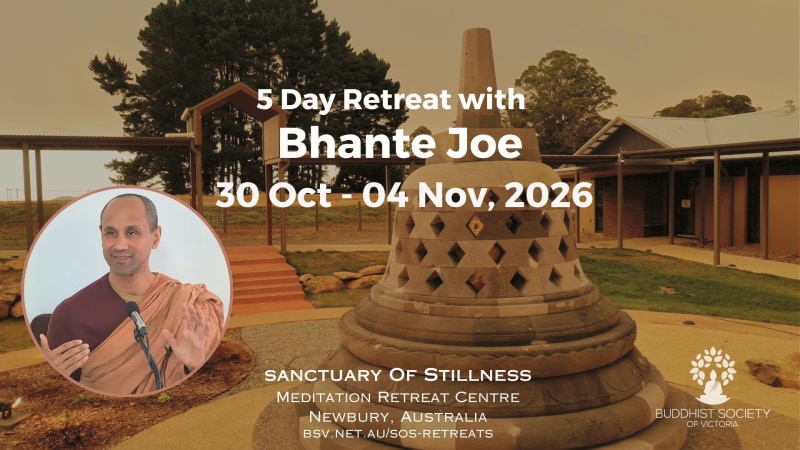 5 Day Retreat with Bhante Joe