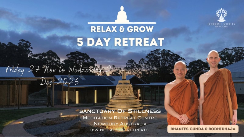 Relax & Grow: 5 Day Silent Retreat