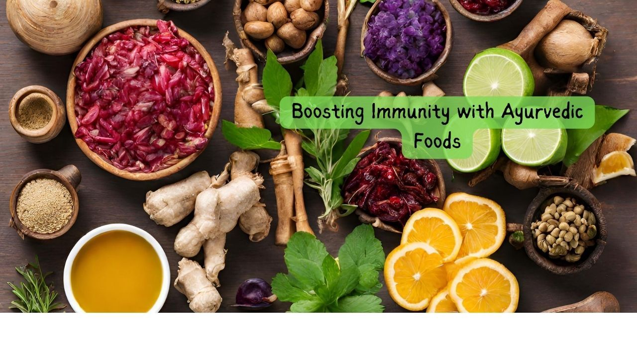 Boosting Immunity with Ayurvedic Foods