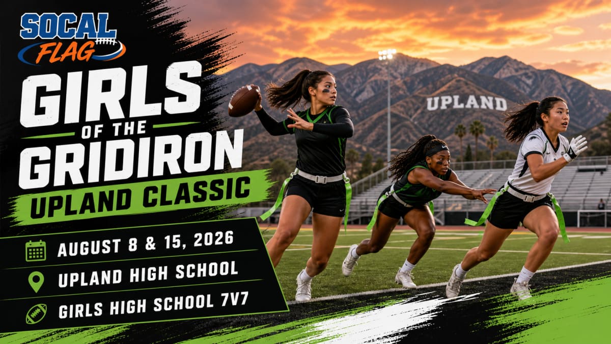 Girls of the Gridiron Upland Classic girls high school flag football tournament graphic with players at Upland High School