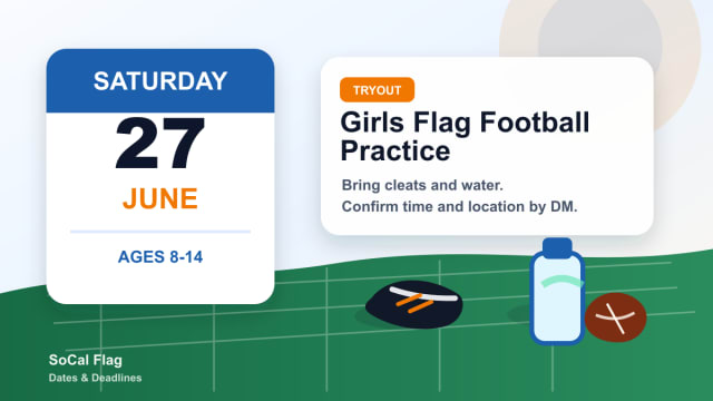 Calendar-style graphic for a June 27 girls flag football practice with cleats, water and a football