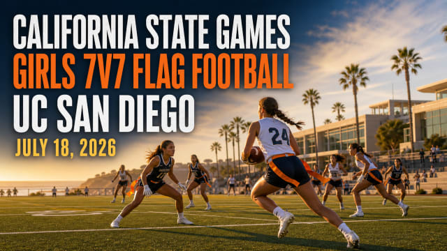 Generated editorial image for the California State Games girls 7v7 flag football tournament at UC San Diego on July 18, 2026.