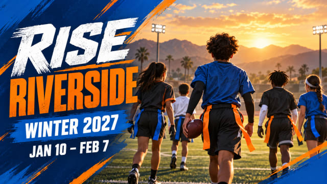 Illustrated youth flag football players on a Southern California field beneath a RISE Riverside Winter 2027 headline.