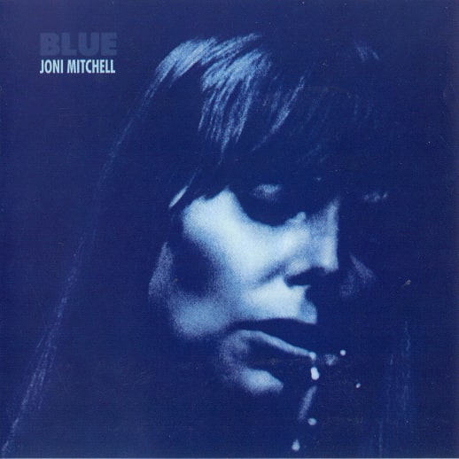 Joni Mitchell «Blue» – Seelentiefe Popmusik