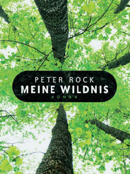 Peter Rock – Der Ruf der Wildnis
