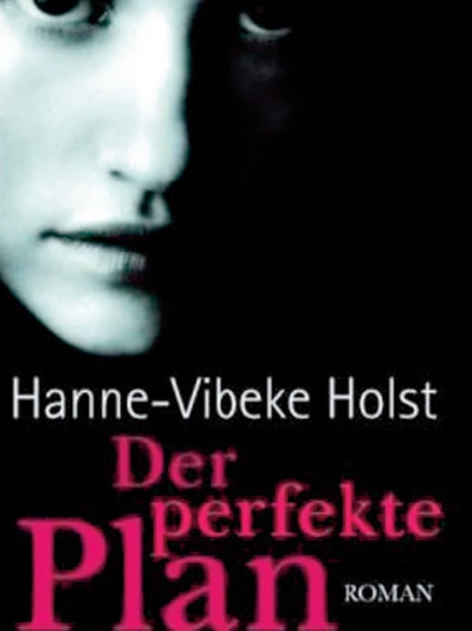Hanne-Vibeke Holst: Schussfahrt ins Vergessen