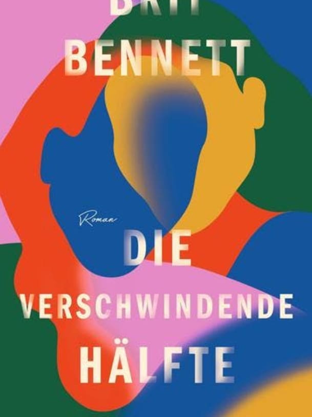 «Die verschwindende Hälfte» von Brit Bennett