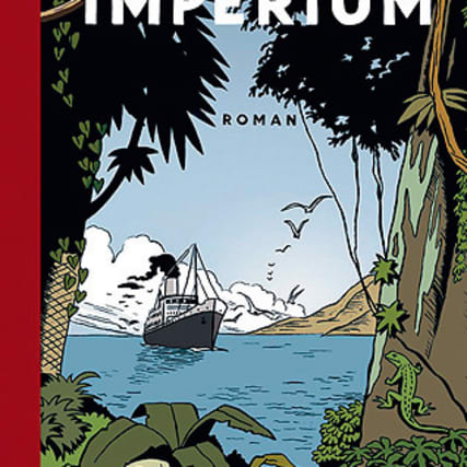 Christian Kracht: Imperium. Im Tintin-Kosmos