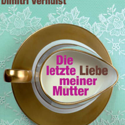 Dimitri Verhulst - Mamas Neuer