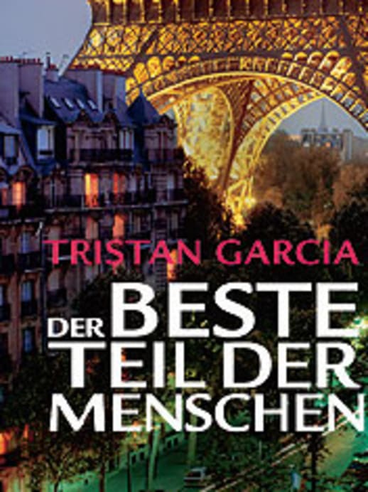 Tristan Garcia: Hysterische Nächte