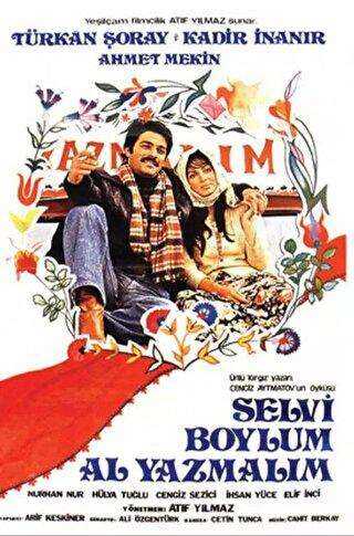 Film Afişleri - Selvi Boylum Al Yazmalım Defter