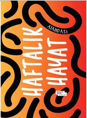 Haftalık Hayat Ajandası