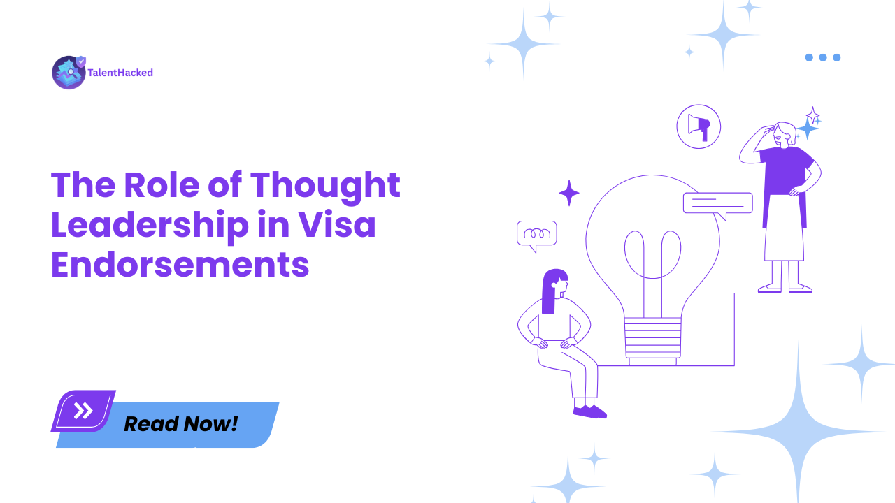 The Ultimate Currency for Global Mobility: The Role of Thought Leadership in Visa Endorsements