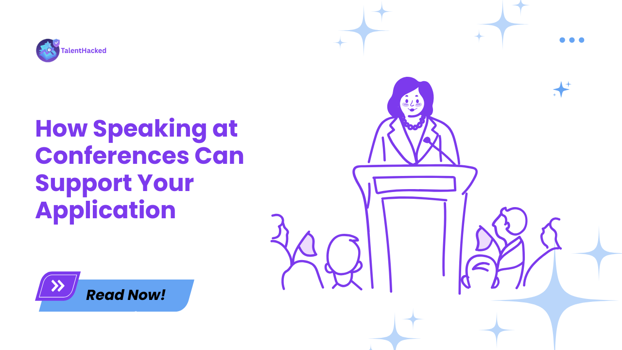 How Speaking at Conferences Can Support Your Application