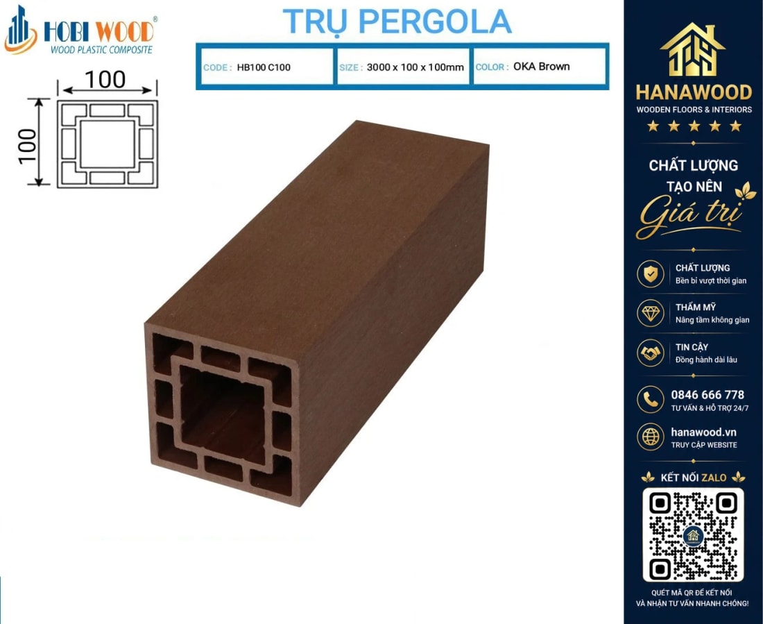 Lam Trụ Pergola Giàn Hoa Ngoài Trời Hobiwood HB100C100 Oka Brown kết cấu rỗng ruột chịu lực cao