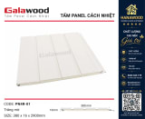 Tấm Ốp Cách Nhiệt Panel Galawood PN4R-01 Trắng Mờ nhẹ bền thi công nhanh