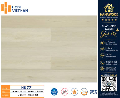 Sàn Nhựa Hèm Khóa Giả Gỗ Hobiwood HS77 Dày 7mm cốt nhựa SPC siêu bền không bám bụi
