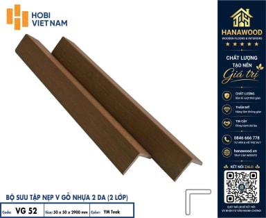 Nẹp Chữ V Gỗ Nhựa 2 Lớp Phủ Polymer Hobiwood VG52 YM Teak chống bám bẩn dễ vệ sinh