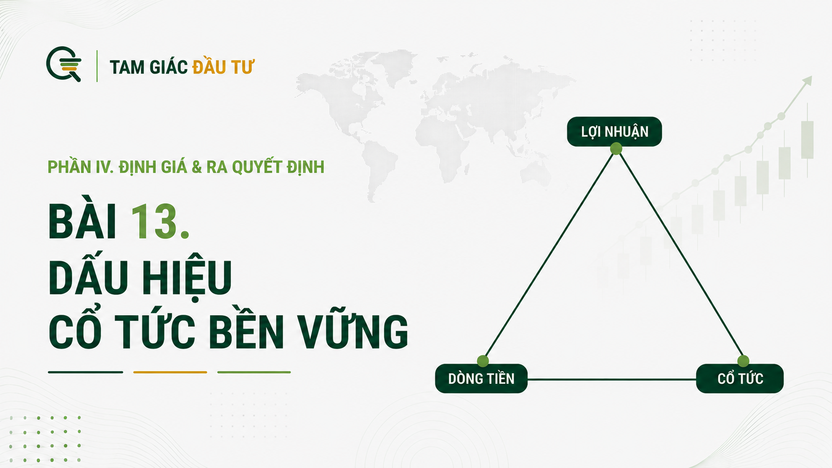 Bài 13: Dấu hiệu cổ tức bền vững