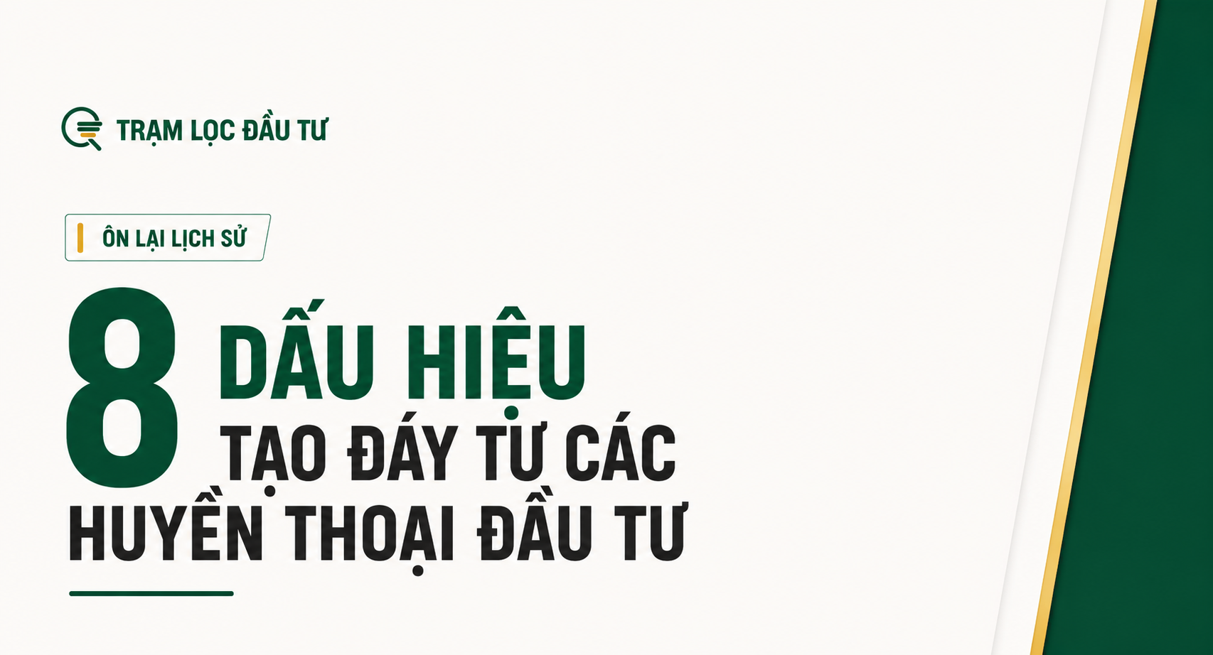 8 DẤU HIỆU TẠO ĐÁY TỪ CÁC HUYỀN THOẠI ĐẦU TƯ