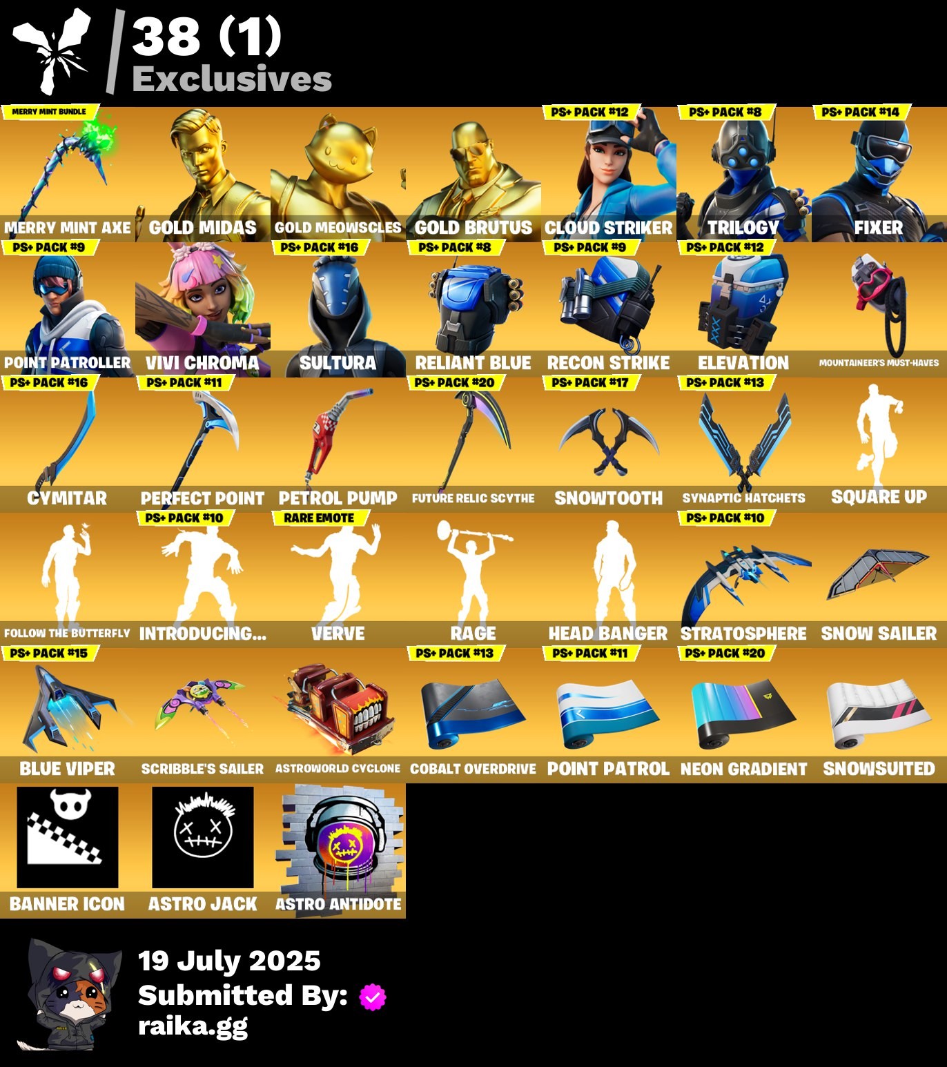 Fortnite Account ( PLAYSTATION / XBOX / PC / MOBILE / NINTENDO ) Merry Mint Axe, Gold Midas, Gold Meowscles, Gold Brutus, Cloud Striker, Trilogy, Fixer, Point Patroller, Vivi Chroma (134 skins)