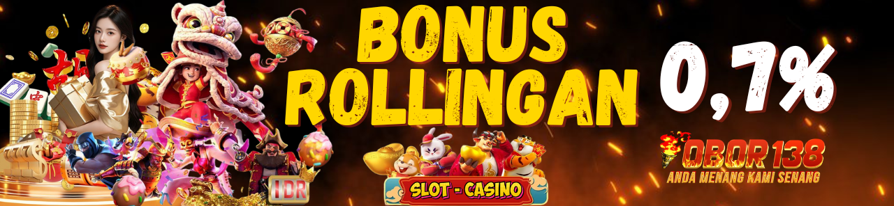 BONUS ROLLINGAN SLOT - CASINO